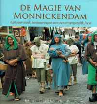 De magie van Monnickendam 650 jaar