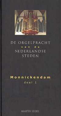 De orgels van Monnickendam
