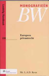 Monografieen BW A30 - Europees Privaatrecht