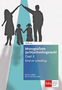 Monografieen (echt)scheidingsrecht 8 -   Kind en scheiding