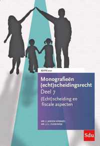 Monografieen (echt)scheidingsrecht 7 -   (Echt)scheiding en fiscale aspecten. Editie 2021