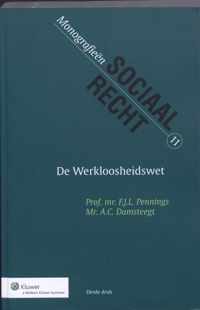 Monografieen sociaal recht 11 - De Werkloosheidswet