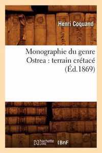 Monographie Du Genre Ostrea