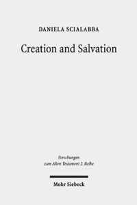 Creation and Salvation