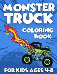 Monster Truck Coloring Book For Kids Ages 4-8