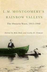 L. M. Montgomery's Rainbow Valleys