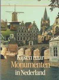 Kyken naar monumenten in nederland
