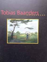 Tobias Baanders: Onvangbaar