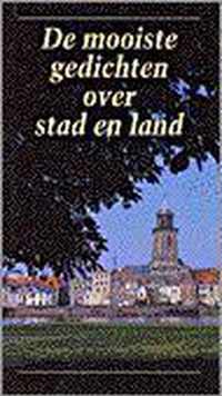 Mooiste Gedichten Over Stad En Land