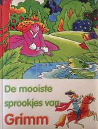 De mooiste sprookjes van Grimm