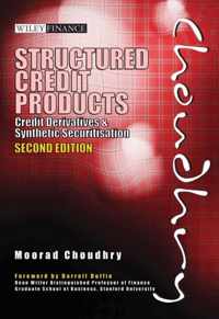Structured Credit Products: Credit Derivatives and Synthetic Securitisation [With CDROM] [With CDROM]