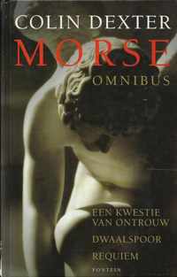 Morse omnibus: Een kwestie van ontrouw; Dwaalspoor; Requiem