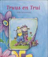 Truus en Trui - H. Schuurmans