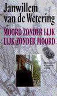 Moord zonder lijk, lijk zonder moord