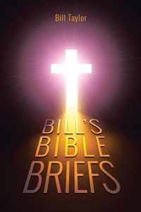 Bill's Bible Briefs