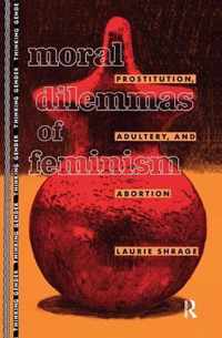 Moral Dilemmas of Feminism