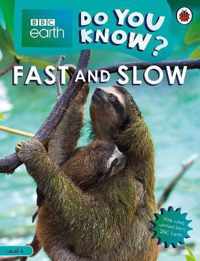 Do You Know Level 4 BBC Earth Fast an