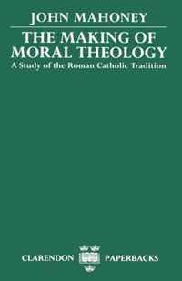 Making Of Moral Theology