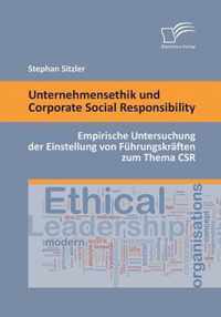 Unternehmensethik und Corporate Social Responsibility