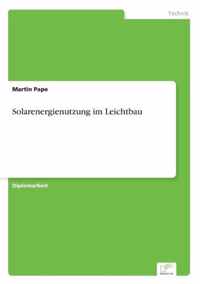 Solarenergienutzung im Leichtbau