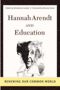 Hannah Arendt and Education