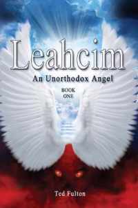 Leahcim An Unorthodox Angel