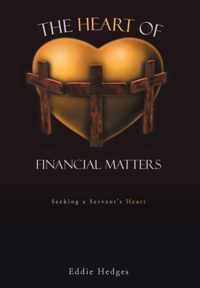 The Heart of Financial Matters