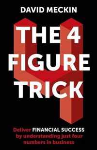 The 4 Figure Trick