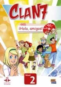 Clan 7 con Hola Amigos Level 2 Student