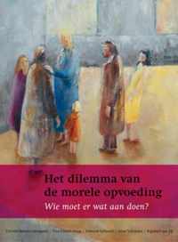 Het dilemma van de morele opvoeding