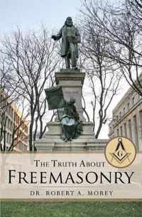 The Truth About Freemasonry