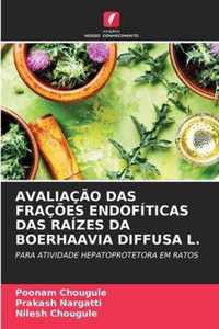 Avaliacao Das Fracoes Endofiticas Das Raizes Da Boerhaavia Diffusa L.