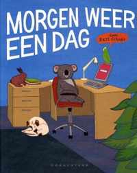 Morgen weer een dag