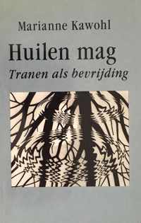 Huilen mag