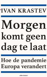 Morgen komt geen dag te laat