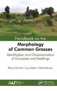 Handbook on the Morphology of Common Grasses