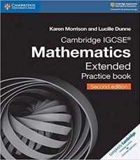 Cambridge IGCSE (TM) Mathematics Extended Practice Book