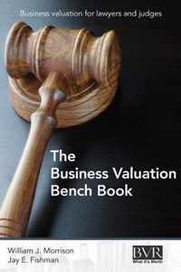 The Business Valuation Bench Book