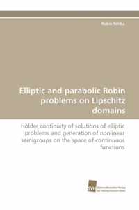 Elliptic and Parabolic Robin Problems on Lipschitz Domains