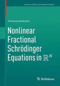 Nonlinear Fractional Schroedinger Equations in R^N