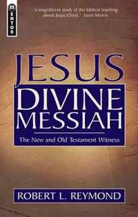 Jesus Divine Messiah