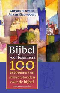 Bijbel voor beginners - Ad van Nieuwpoort, Mirjam Elbers - Paperback (9789461647177)