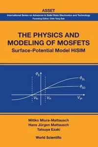 The Physics and Modeling of Mosfets