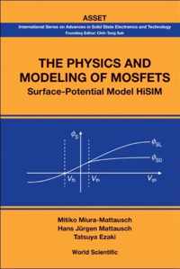 Physics And Modeling Of Mosfets, The