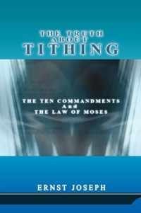 The Truth About Tithing