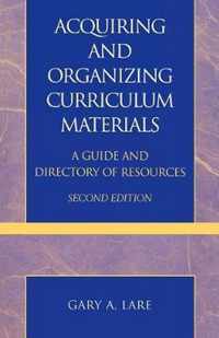 Acquiring And Organizing Curriculum Materials