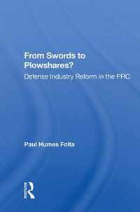 From Swords To Plowshares?