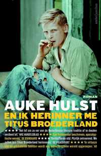 En ik herinner me Titus Broederland