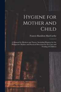 Hygiene for Mother and Child