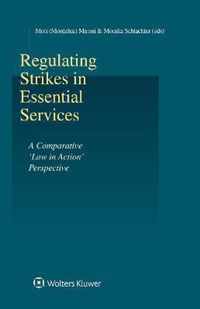 Regulating Strikes in Essential Services